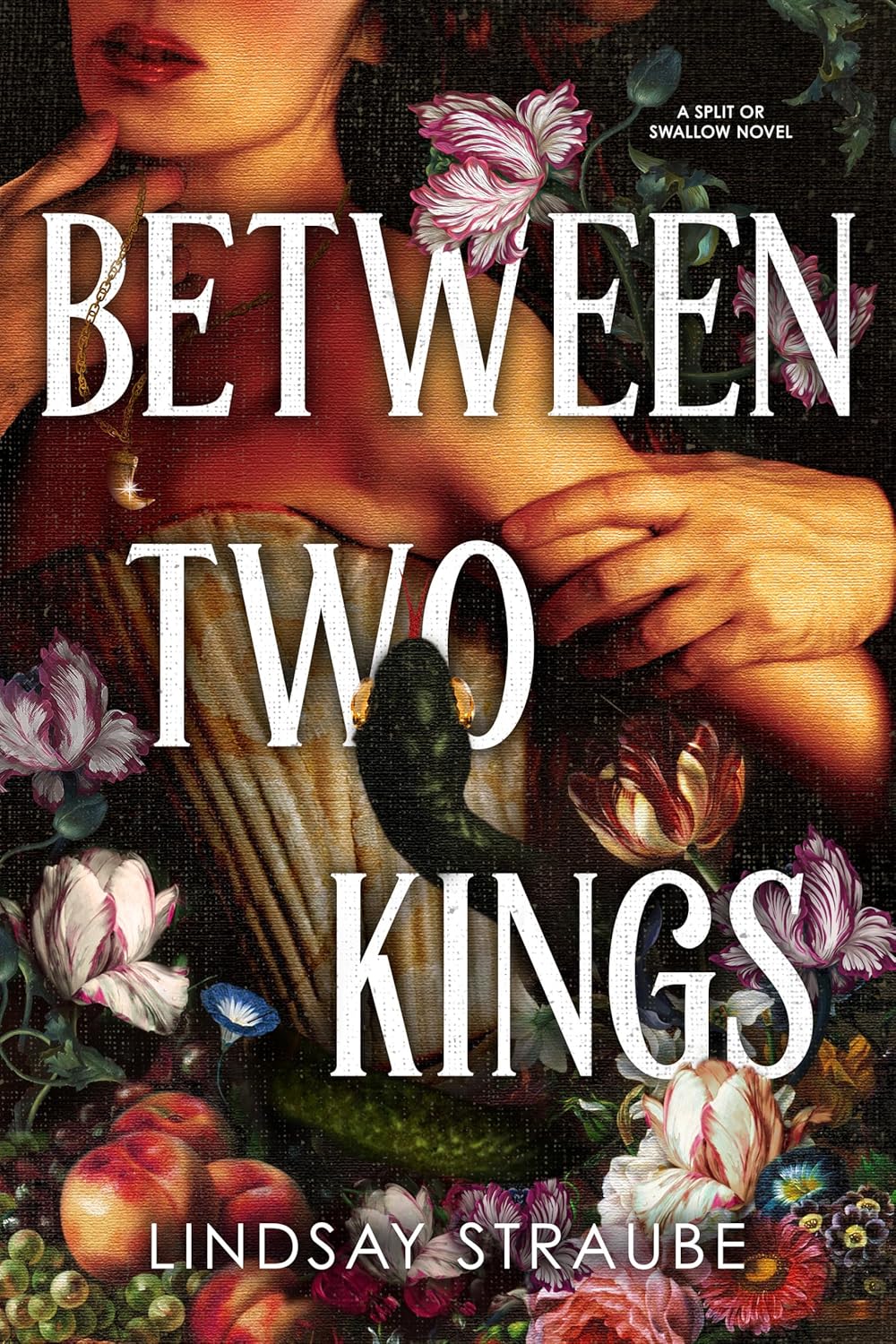 Between Two Kings (Split or Swallow, #2)