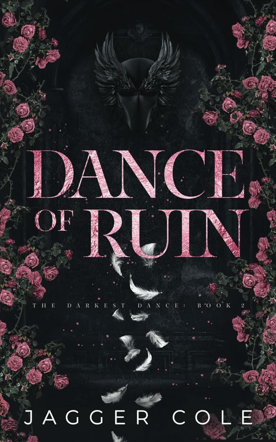 Dance of Ruin (Darkest Dance #2)