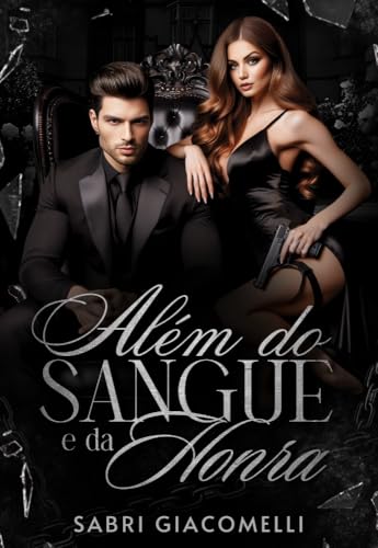 Além do sangue e da honra