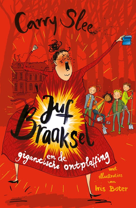 Juf Braaksel en de gigantische ontploffing book cover