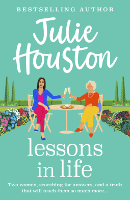Lessons in Life: A funny, fabulous read from Julie Houston