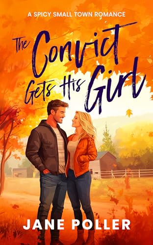 The Convict Gets His Girl book cover