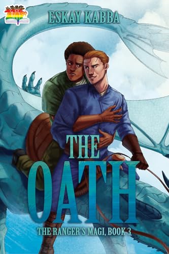 The Oath (The Ranger's Magi Book 3) by Eskay Kabba | Goodreads