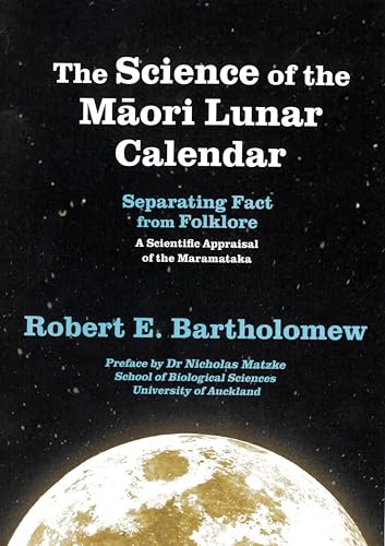 The Science of the Māori Lunar Calendar: Separating Fact From Folklore