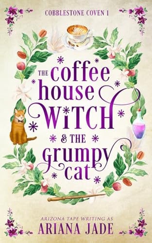 The Coffee House Witch & The Grumpy Cat