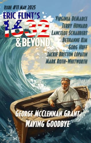 Eric Flint's 1632 & Beyond Issue #11