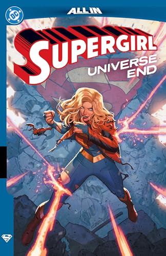 Supergirl Universe Ends book cover