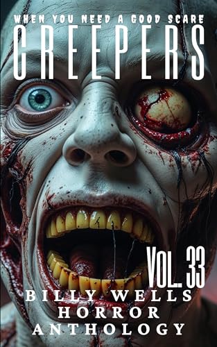 Creepers- Volume 33