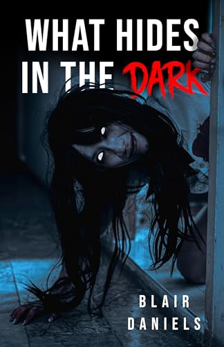 What Hides in the Dark book cover