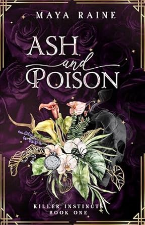 Ash and Poison: A Dark Serial Killer Romantic Suspense