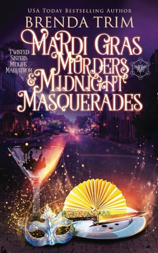 Mardi Gras Murders & Midnight Masquerades book cover