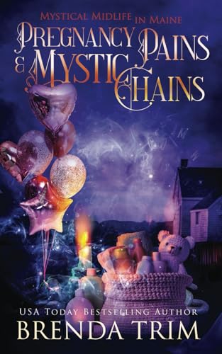 Pregnancy Pains & Mystic Chains book cover