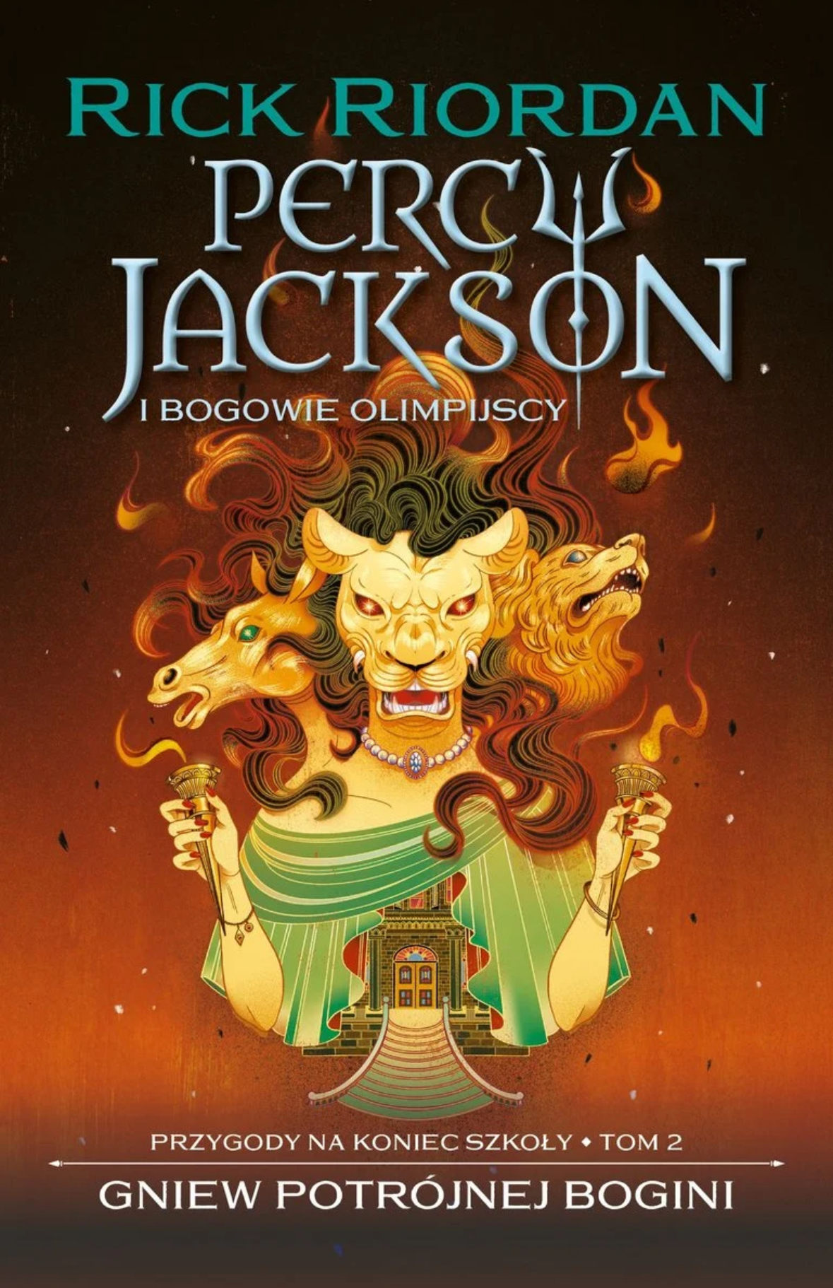 Gniew potrójnej bogini (Przygody na koniec szkoły, #2, Percy Jackson i Bogowie Olimpijscy, #7)