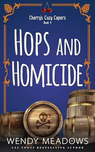 Hops and Homicide