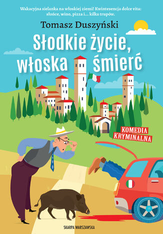 Słodkie życie, włoska śmierć book cover