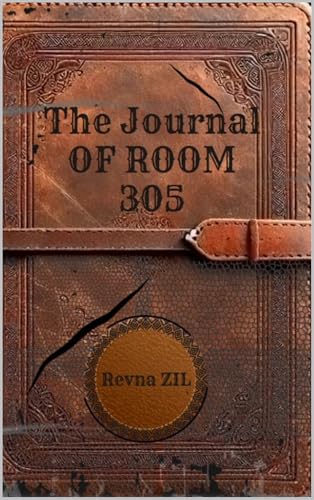 The Journal of Room 305 book cover