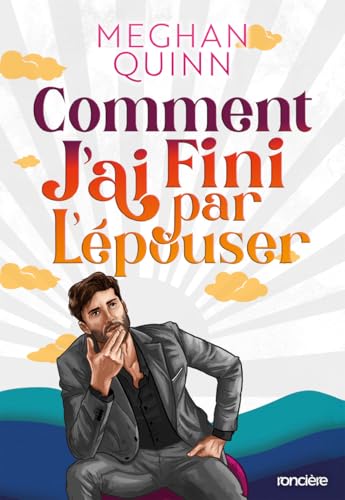 Comment j'ai fini par l'épouser (e-book) "édition spéciale illustrée" book cover