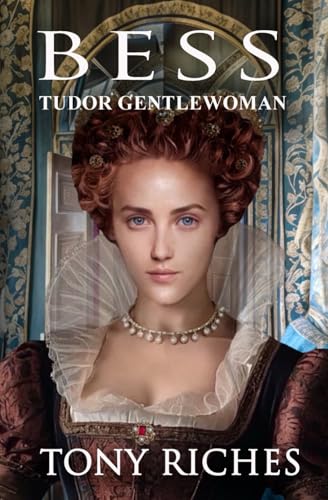 Bess - Tudor Gentlewoman book cover