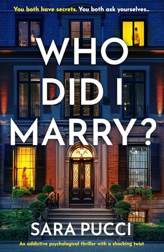 Who Did I Marry?