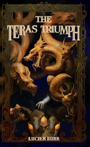 The Teras Triumph