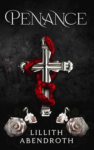 Penance: A dark, Stalker Romance