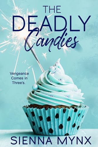 The Deadly Candies: Poison Cherry Series