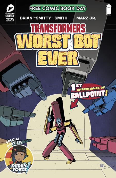 Free Comic Book Day 2025: Transformers: Worst Bot Ever
