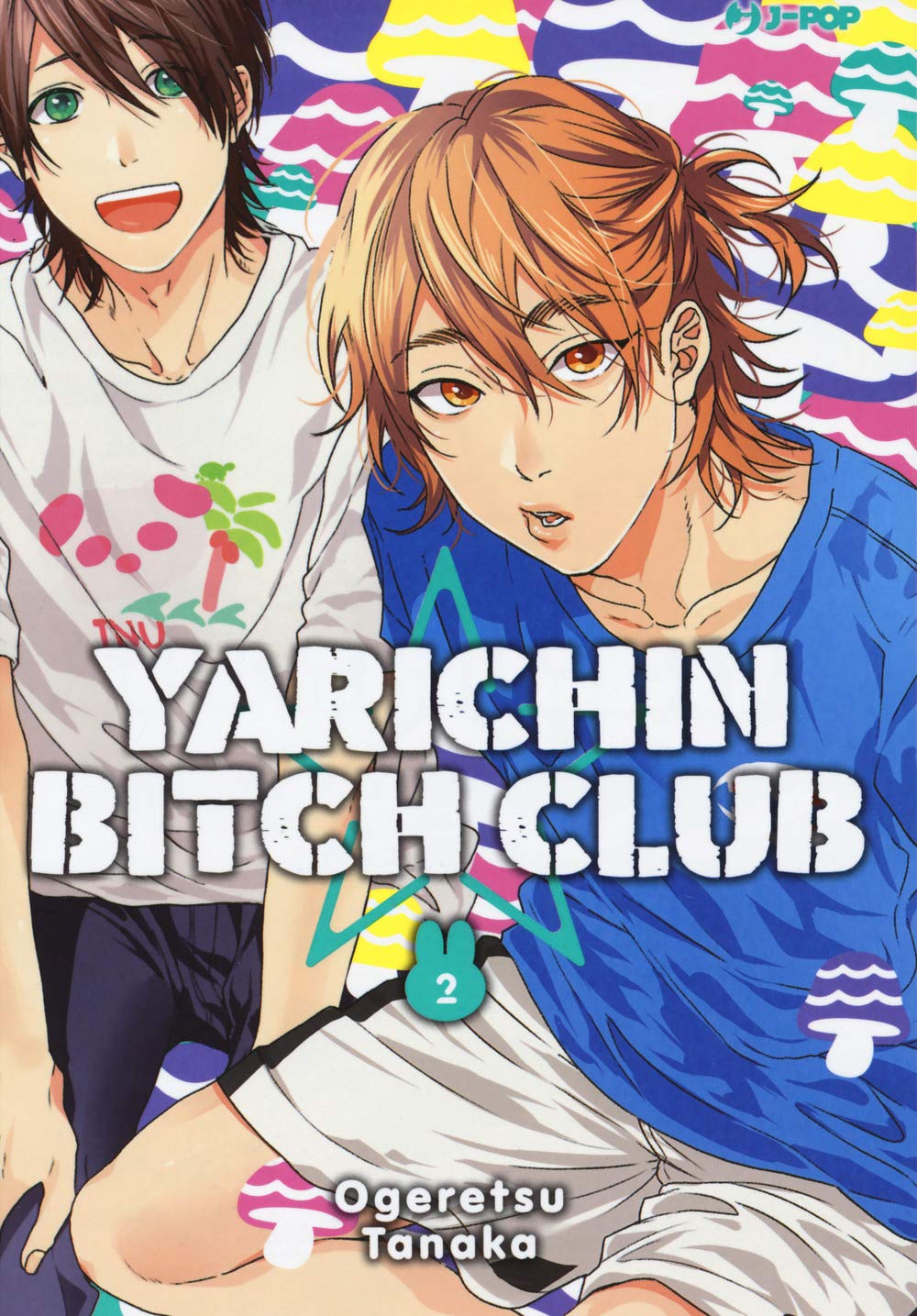 Yarichin Bitch Club, Vol. 2