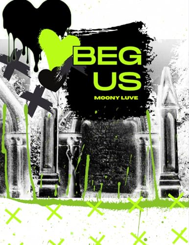 Beg Us
