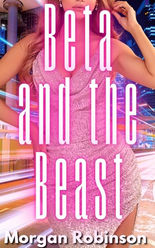 Beta and the Beast