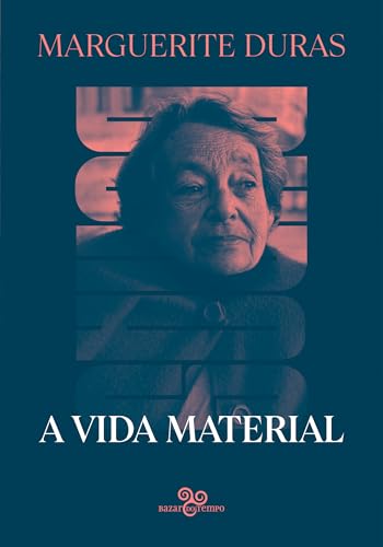 A vida material (Portuguese Edition)