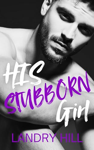 His Stubborn Girl