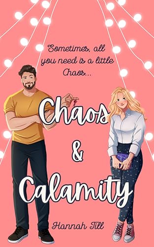 Chaos & Calamity