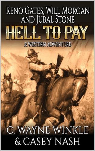 Reno Gates, Will Morgan And Jubal Stone book cover