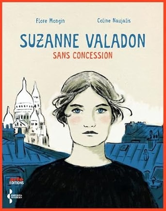 Suzanne Valadon sans concession
