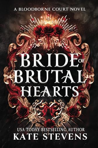 Bride of Brutal Hearts (Bloodborne Court)