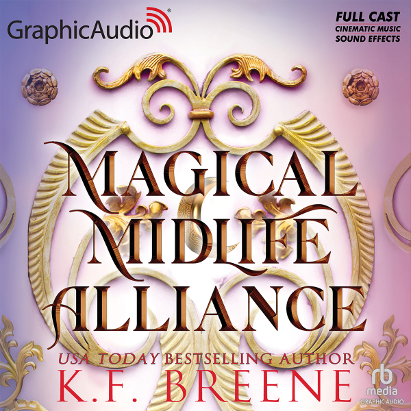 Magical Midlife Alliance [Dramatized Adaptation] book cover
