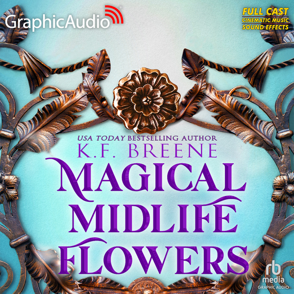 Magical Midlife Flowers [Dramatized Adaptation] book cover
