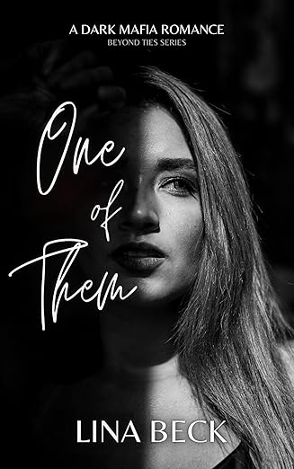 One of Them: A Dark Mafia Romance