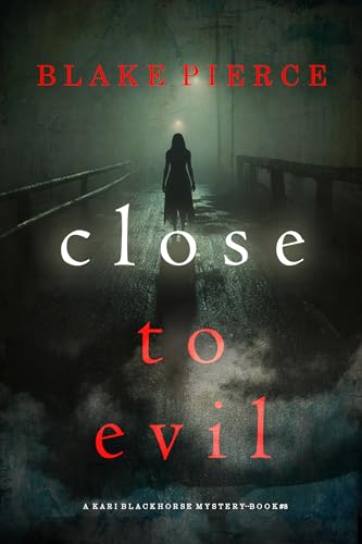 Close To Evil book cover