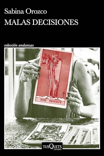 Malas decisiones (Andanzas) book cover