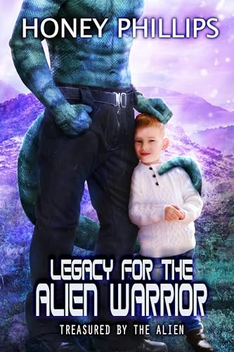 Legacy for the Alien Warrior book cover