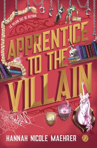 Apprentice to the Villain (Assistant to the Villain #2)