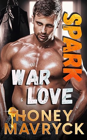 Spark of War and Love
