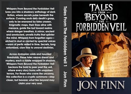 Tales From Beyond The Forbidden Veil: Dark Historical Supernatural Fiction