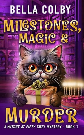 Milestones, Magic and Murder