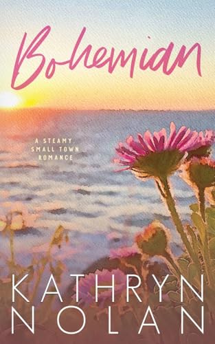 Bohemian (Big Sur Love)