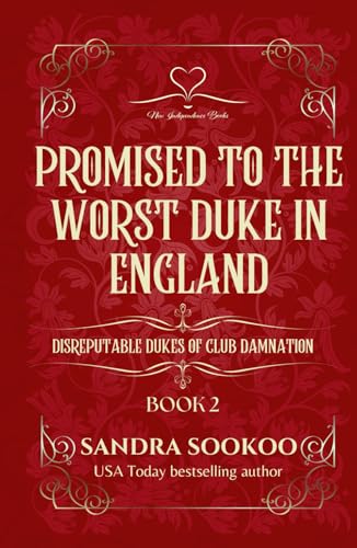 Promised to the Worst Duke in England book cover