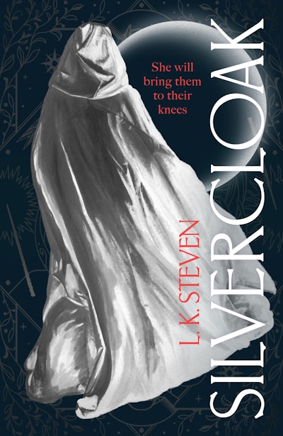 Silvercloak (Silvercloak Saga, #1)