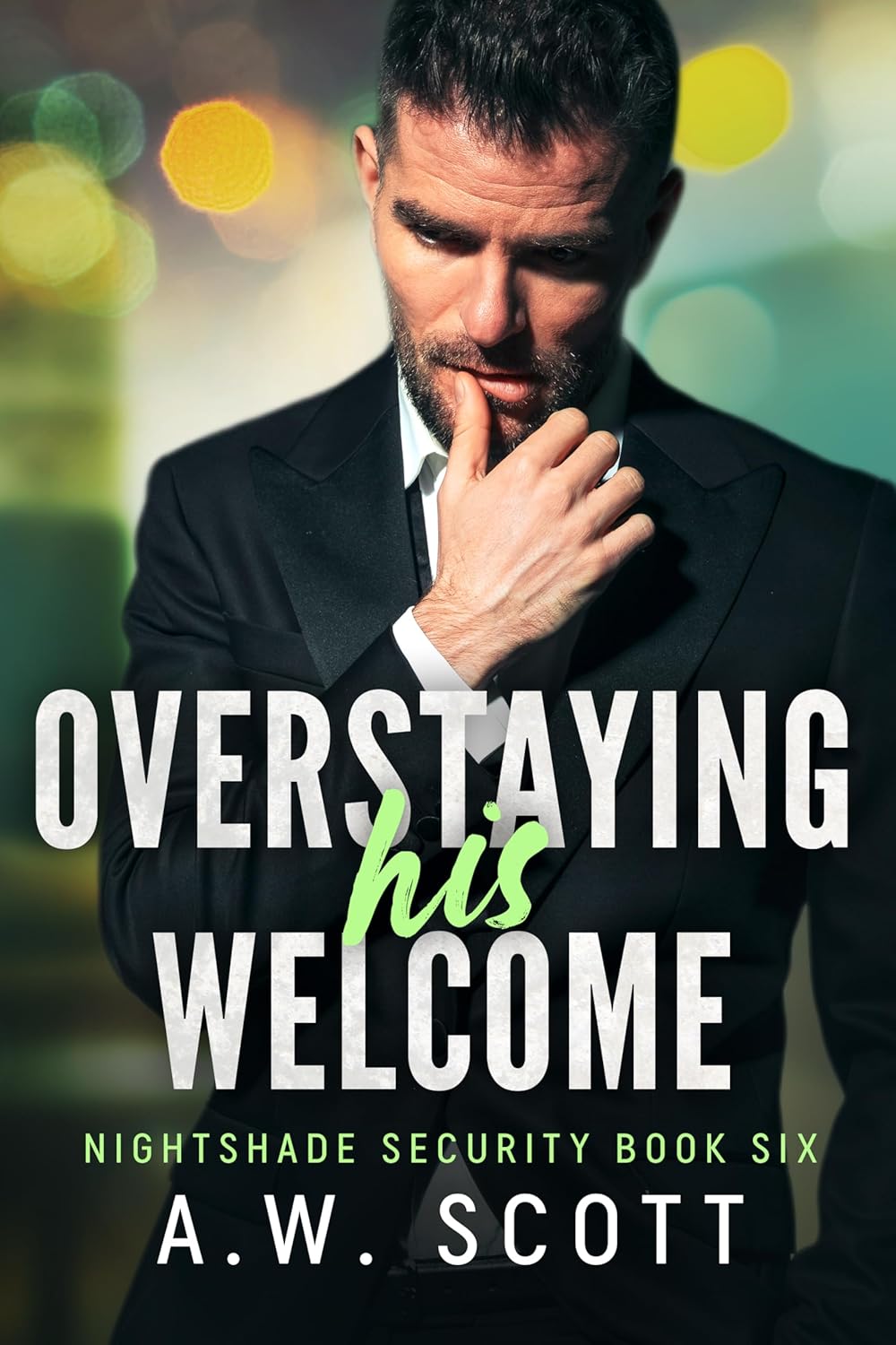 Overstaying His Welcome
